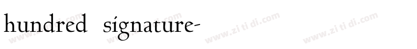 hundred signature字体转换